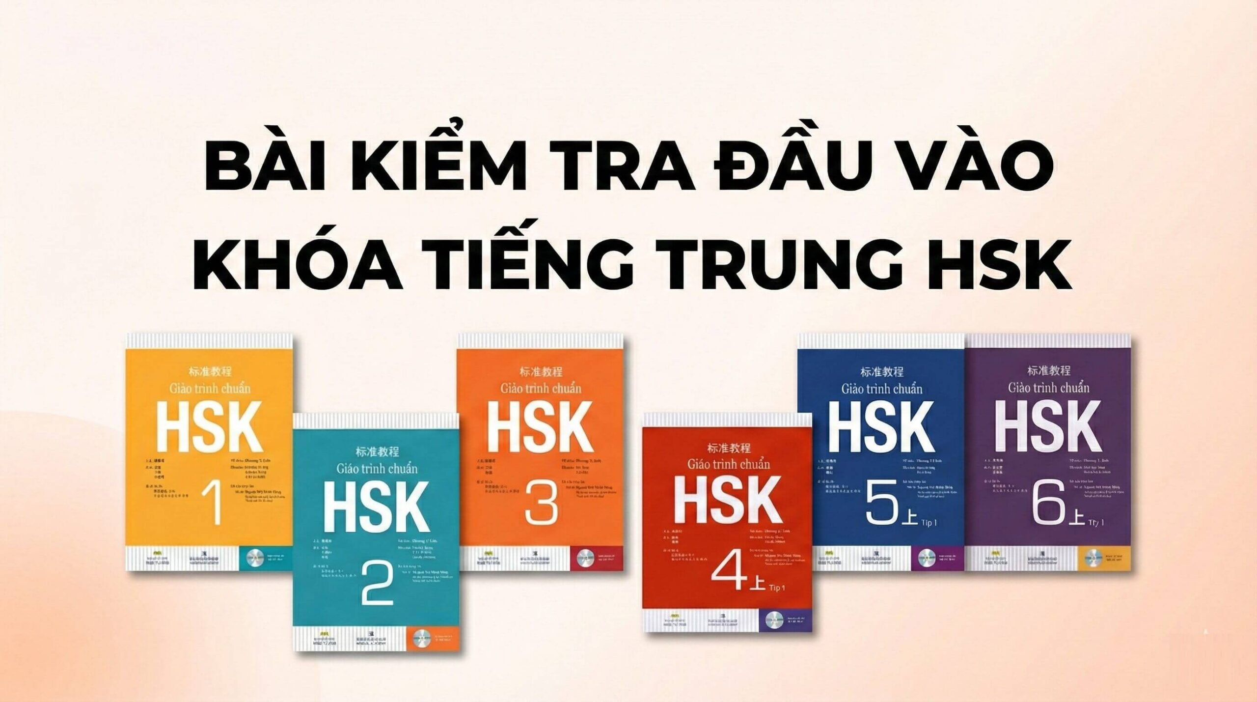 Bài kiểm tra đầu vào khoá tiếng Trung HSK